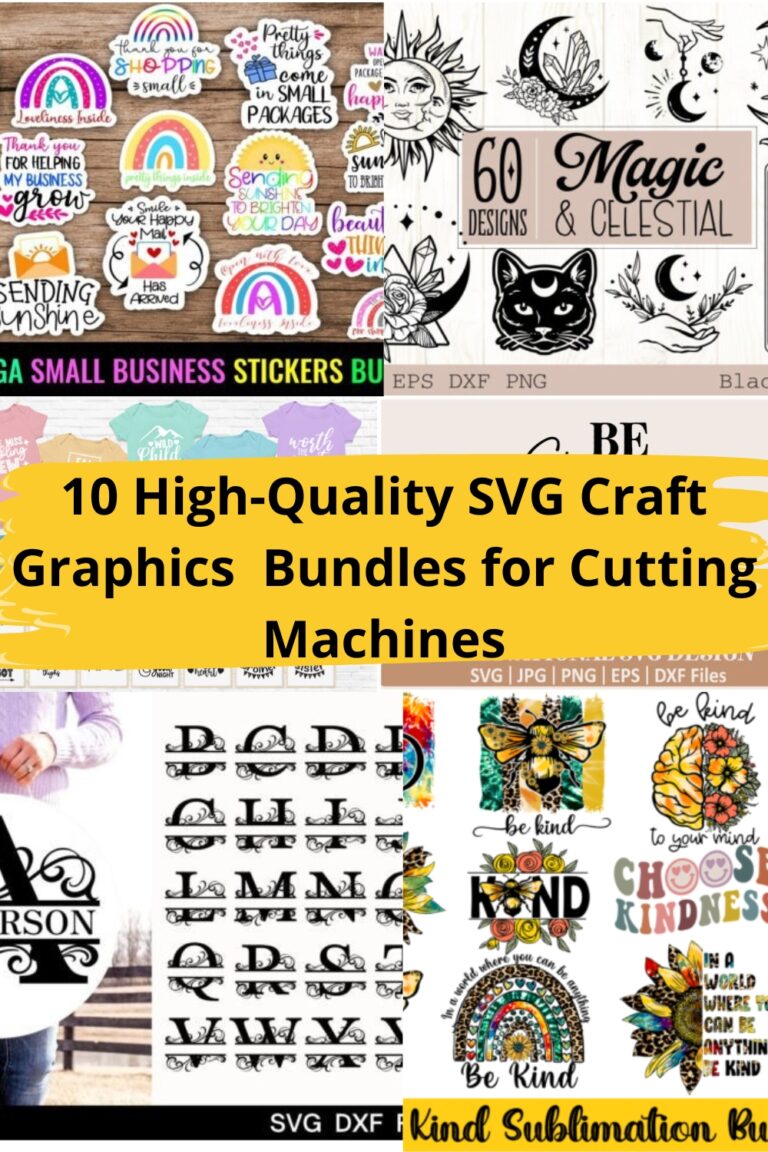 Upgrade Your Crafting: 10 High-Quality SVG & PNG Craft Graphics Bundles for Cutting Machines