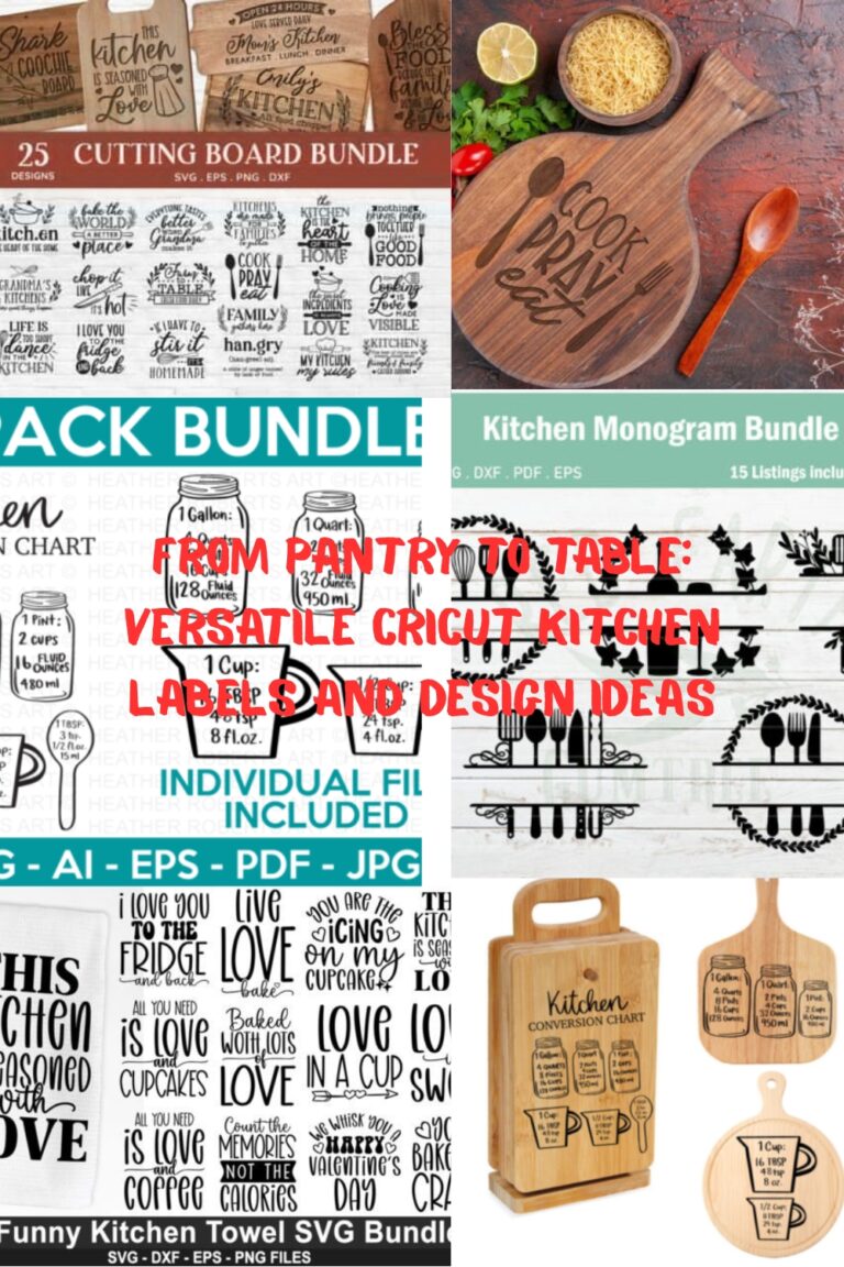 From Pantry to Table: Versatile Cricut Kitchen Labels and Design Ideas