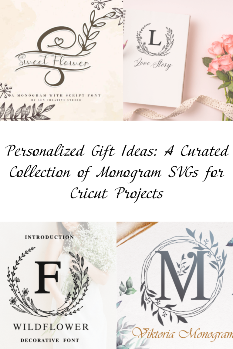 Personalized Gift Ideas: A Curated Collection of Monogram SVGs for Cricut Projects