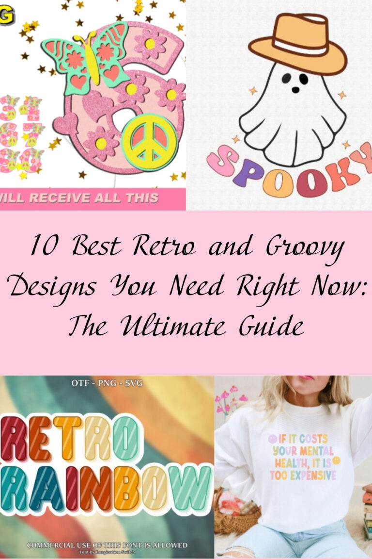 10 Best Retro and Groovy Designs You Need Right Now: The Ultimate Guide
